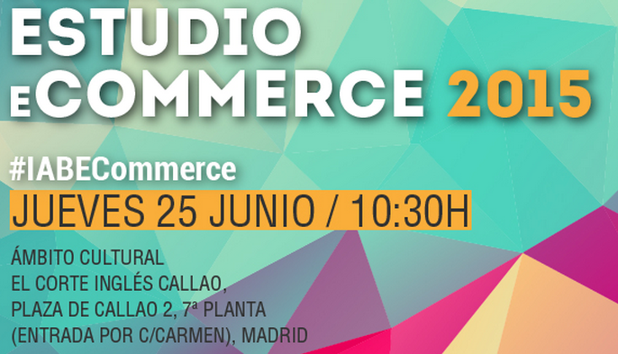 IAB Spain y Elogia lanzan el II Estudio de eCommerce 2015