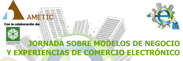 Elogia participa en la Jornada de Comercio Electrónico de AMETIC