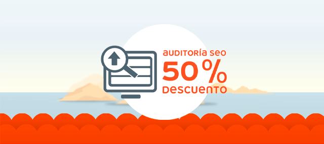 Celebra la Semana de Internet con una Auditoría SEO al 50% de descuento