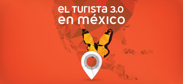 El turista 3.0 en México