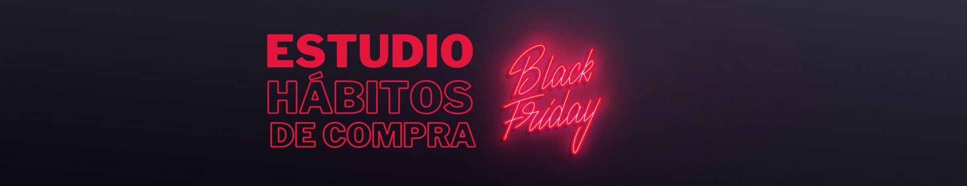 Estudio Black Friday de Hábitos de Compra en España 2020