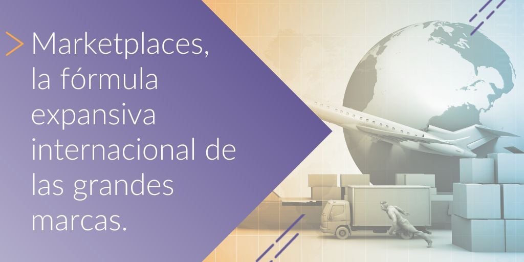 Por qué internacionalizar tu marca a través de marketplaces