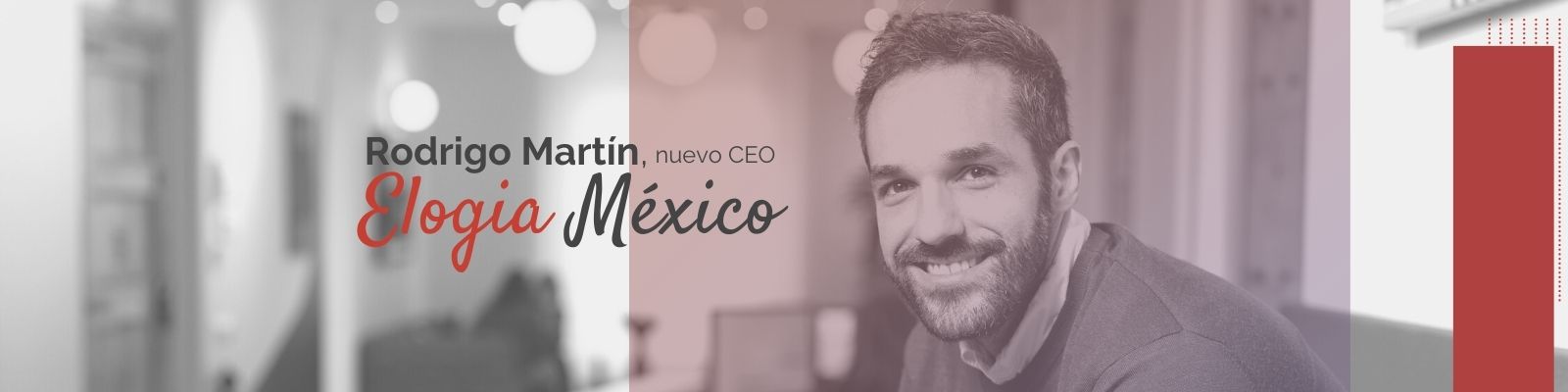 Rodrigo Martín, nuestro nuevo CEO en México