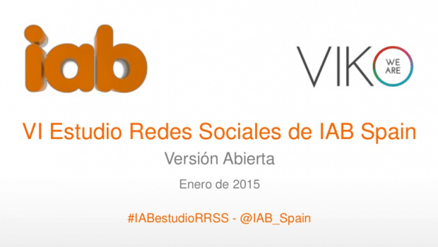 VI Estudio Anual de Redes Sociales de IAB Spain y Elogia